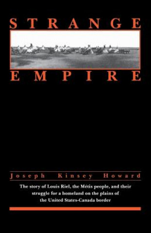 Książka Strange Empire Joseph Kinsey Howard