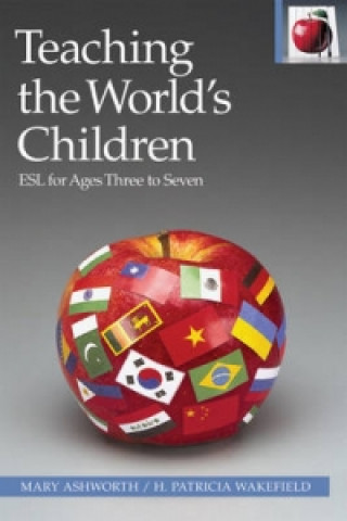 Kniha Teaching the World's Children H.Patricia Wakefield