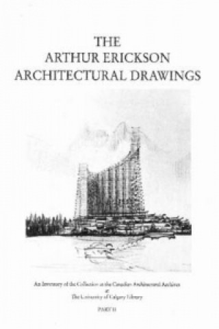 Carte Arthur Erickson Architectural Drawings 