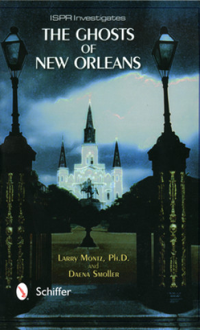 Knjiga Ghts of New Orleans Daena Smoller
