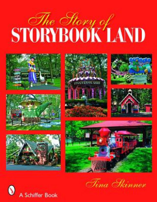 Knjiga Story of Story Book Land, The Tina Skinner