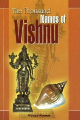 Carte Thousand Names of Vishnu Vijaya Kumar
