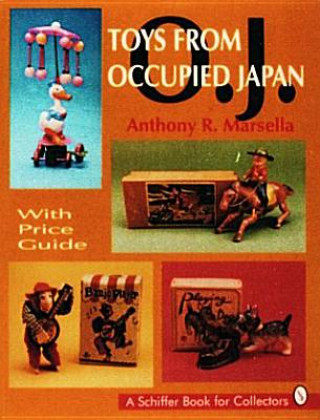 Carte Toys From Occupied Japan Anthony Marsella