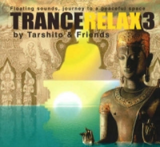 Audio TranceRelax 3 Tarshito & Friends