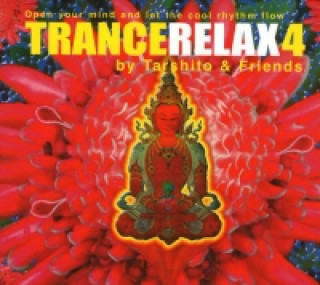 Hanganyagok TranceRelax 4 Tarshito & Friends