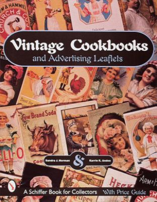 Knjiga Vintage Cookbooks and Advertising Leaflets Karrie K. Andes