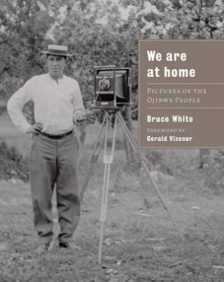 Book We are at Home Bruce White