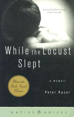 Kniha While the Locust Slept Peter Razor