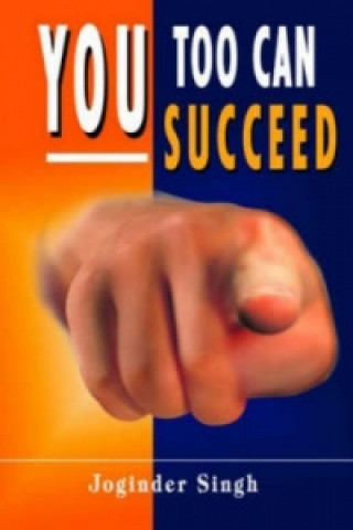 Book You Too Can Succeed Joginder Singh