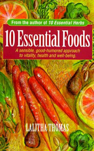 Kniha 10 Essential Foods Lalitha Thomas