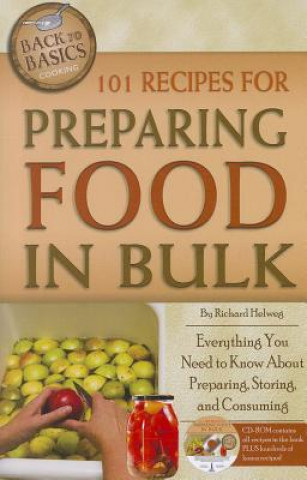 Könyv 101 Recipes for Preparing Food in Bulk Richard Helweg