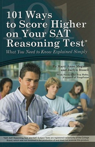 Książka 101 Ways to Score Higher on Your SAT Reasoning Test Jaclyn Bissell