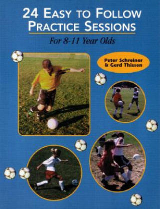 Könyv 24 Easy to Follow Practice Sessions Gerd Thissen