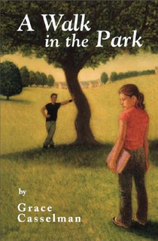 Könyv Walk in the Park Grace Casselman