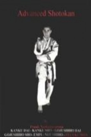 Carte Advanced Shotokan 2nd Edition Tamer Mourssy