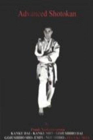 Knjiga Advanced Shotokan 2nd Edition Tamer Mourssy