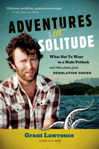 Carte Adventures in Solitude Grant Lawrence