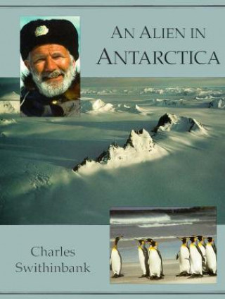 Carte Alien in Antarctica Charles Swithinbank
