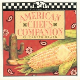 Livre American Chef's Companion Elizabeth Brab