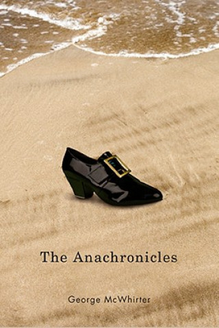 Libro Anachronicles George McWhirter