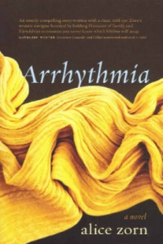 Knjiga Arrhythmia Alice Zorn