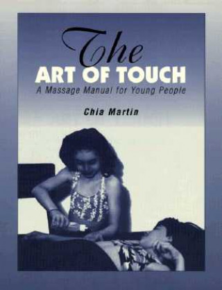 Kniha Art of Touch Chia Martin