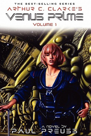 Kniha Arthur C Clarke's Venus Prime Paul Preuss