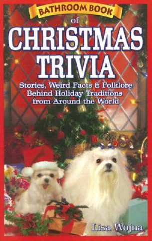 Book Bathroom Book of Christmas Trivia Lisa Wojna