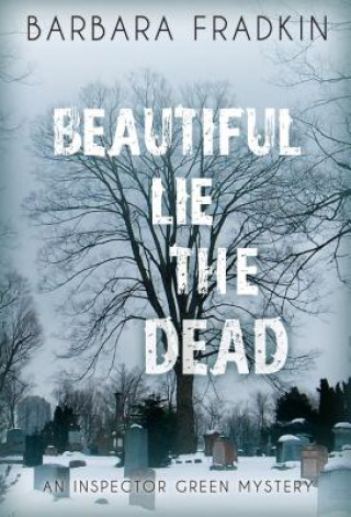 Libro Beautiful Lie the Dead Barbara Fradkin