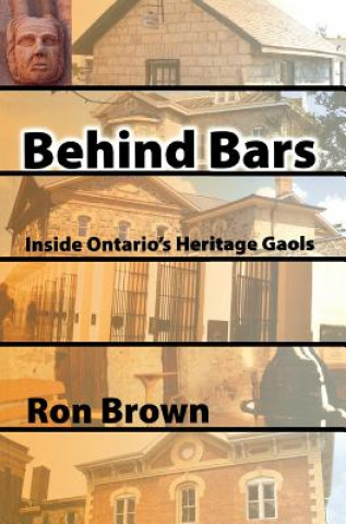 Knjiga Behind Bars Ron Brown