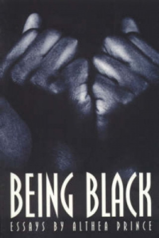 Könyv Being Black Althea Prince