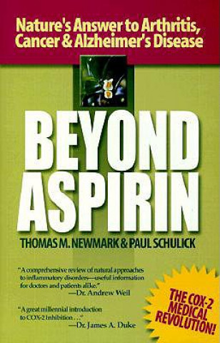Kniha Beyond Aspirin Paul Schulick
