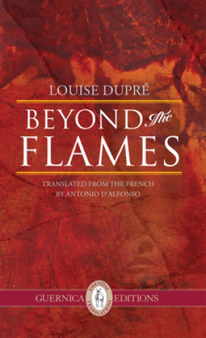 Carte Beyond the Flames Louise Dupre