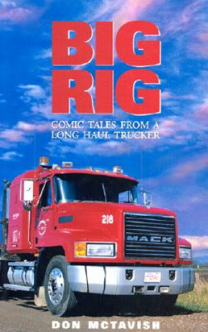 Carte Big Rig Don McTavish