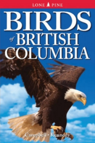 Kniha Birds of British Columbia Campbell