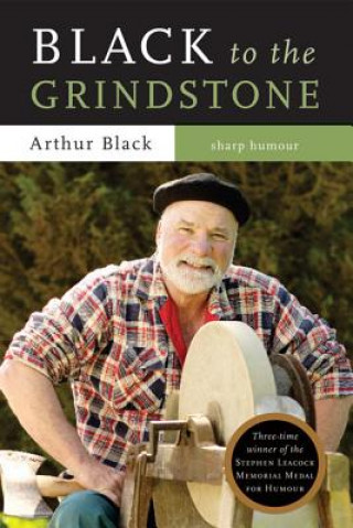 Carte Black to the Grindstone Arthur Black