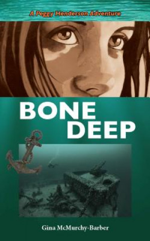 Buch Bone Deep Gina McMurchy-Barber