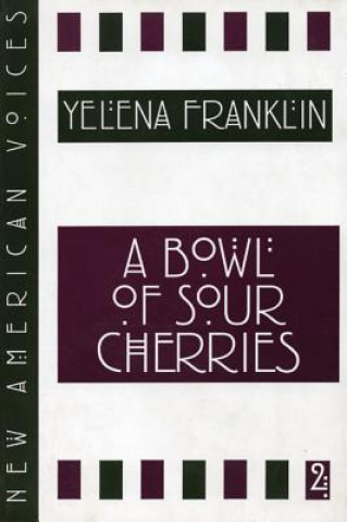 Carte Bowl of Sour Cherries Yelena Franklin