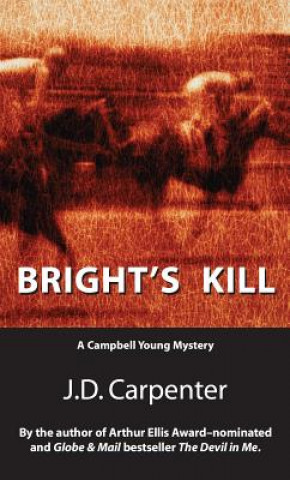 Kniha Bright's Kill J. D. Carpenter