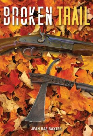 Книга Broken Trail Jean Rae Baxter
