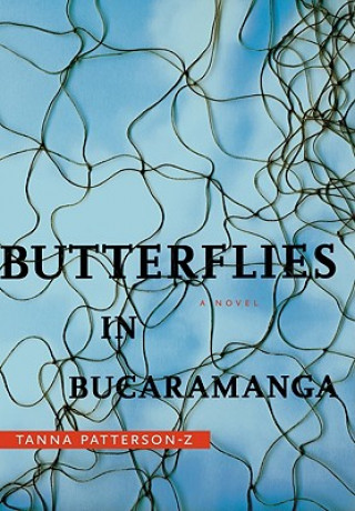 Kniha Butterflies in Bucaramanga Patterson-Z
