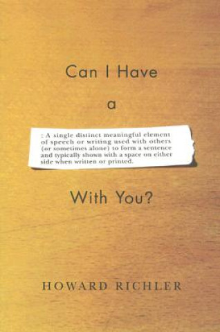 Carte Can I Have a Word with You? Howard Richler