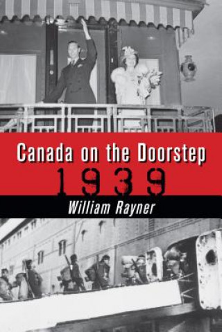Carte Canada on the Doorstep William Rayner