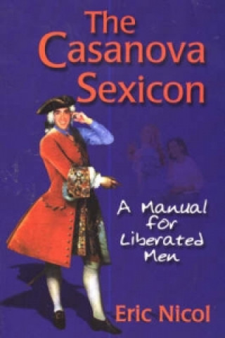 Книга Casanova Sexicon Eric Nicol