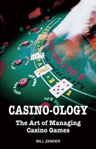 Kniha Casino-ology Bill Zender