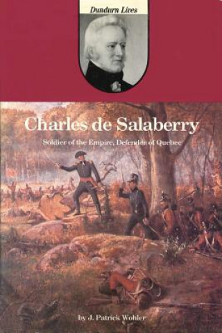 Kniha Charles de Salaberry Wohler J Patrick