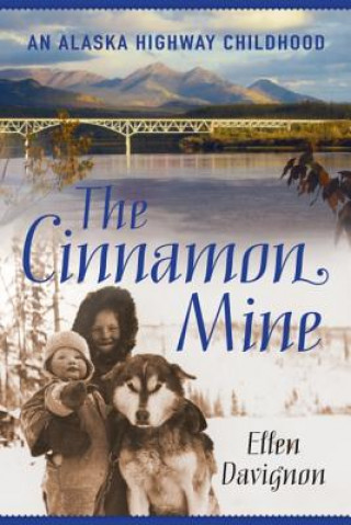 Könyv Cinnamon Mine Ellen Davignon