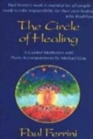 Audio Circle of Healing Cassette Paul Ferrini