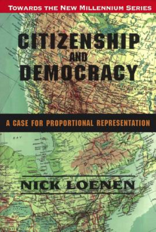 Книга Citizenship and Democracy Nick Loenen