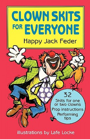 Книга Clown Skits for Everyone Happy Jack Fedar